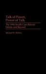 Michael W. Shelton, Shelton Michael W. - Talk of Power, Power of Talk