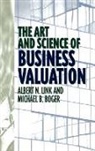 Michael B. Boger, Boger Michael B., Albert N. Link, Link Albert - The Art and Science of Business Valuation