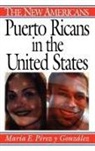 Maria Gonzalez, Maria E. Perez y. Gonzalez, Maria Perez y. Gonzalez - Puerto Ricans in the United States