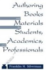 Elisabet McHugh, McHugh Elisabet, Franklin Silverman, Franklin H. Silverman - Authoring Books and Materials for Students, Academics, and Professionals