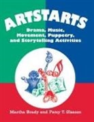 Martha Brady, Patsy T. Gleason - Artstarts