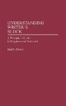 Martin Kantor, Martin Kantor MD - Understanding Writer's Block