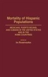 Rosenwaike Ira, Ira Rosenwaike - Mortality of Hispanic Populations