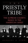 Barbara A. Perry - The Priestly Tribe