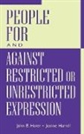 John B. Harer, Harer John B., Jeanne E. Harrell, Harrell Jeanne - People For and Against Restricted or Unrestricted Expression