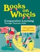 Janice McArthur, McGuire Barbara - Books on Wheels