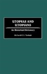 R. C. S. Trahair, Richard Trahair, Richard C. Trahair - Utopias and Utopians