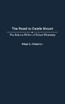 Edgar L. Chapman, Chapman Edgar L. - The Road to Castle Mount