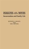 Bonnie E. Carlson, Carlson Bonnie, Neil Cervera, Cervera Neil - Inmates and Their Wives
