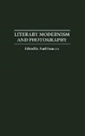 Hansom Paul, Paul Hansom - Literary Modernism and Photography