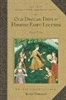 Kirin Narayan, Kirin Narayan, Narayan Kirin - Old Deccan Days or Hindoo Fairy Legends
