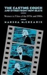 Marsha Mccreadie - The Casting Couch and Other Front Row Seats