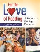 Nancy L. Baumann, Baumann Nancy L. - For the Love of Reading