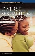 David Campos,  Campos David, Danny Weil - Diverse Sexuality and Schools - A Reference Handbook