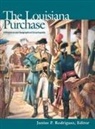 Junius P Rodriguez, Rodriguez Junius P., Junius P. Rodriguez - The Louisiana Purchase