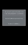 Kimberly Cowell-Meyers, Cowell-Meyers Kimberly - Religion and Politics in the Nineteenth-Century
