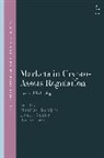 Louise Gullifer, Matthias Haentjens, Il Kokorin, Louise Gullifer, Matthias Haentjens, Ilya Kokorin - Markets in Crypto-Assets Regulation