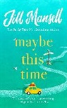 Jill Mansell - Maybe This Time