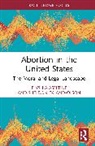 Elyshia Aseltine, Aseltine Elyshia, Sheldon Ekland Olson - Abortion in the United States