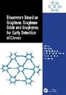 Pallavi (Srm Institute of Science and Techno Jain, Pallavi Jain, Kamlesh Kumari, Prashant Singh, Singh Prashant, Anirudh Pratap Singh Raman... - Biosensors Based on Graphene, Graphene Oxide and Graphynes for Early