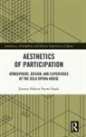 Jeremy Hektor Payne-Frank - Aesthetics of Participation