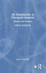 James Paul Gee, James Paul (Arizona State University Gee, Gee James Paul - Introduction to Discourse Analysis