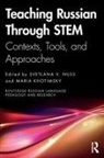 Svetlana V. (University of Alaska Fairbanks Nuss, Maria Khotimsky, Svetlana V. Nuss - Teaching Russian Through Stem