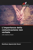 Denilson Aparecido Rossi - L'importanza della comunicazione non verbale