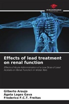 Gilberto Araujo, F C T Freitas, Frederico F. C. T. Freitas, Frederico F.C.T. Freitas, Ágata Lages Gava - Effects of lead treatment on renal function