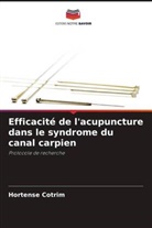 Hortense Cotrim - Efficacité de l'acupuncture dans le syndrome du canal carpien