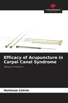 Hortense Cotrim - Efficacy of Acupuncture in Carpal Canal Syndrome