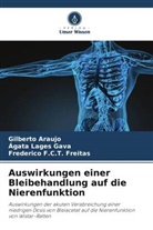 Gilberto Araujo, F C T Freitas, Frederico F. C. T. Freitas, Frederico F.C.T. Freitas, Ágata Lages Gava - Auswirkungen einer Bleibehandlung auf die Nierenfunktion