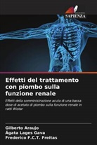 Gilberto Araujo, Frederico F. C. T. Freitas, Frederico F.C.T. Freitas, Ágata Lages Gava - Effetti del trattamento con piombo sulla funzione renale