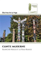 Élia Fran de La Vega - CONTE MODERNE