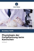 Belabbas Rafik - Physiologie der Fortpflanzung beim Kaninchen