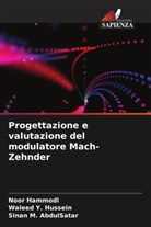 Noor Hammodi, Sinan M. AbdulSatar, Waleed Y. Hussein - Progettazione e valutazione del modulatore Mach-Zehnder