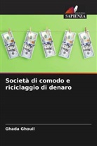 Ghada Ghouil - Società di comodo e riciclaggio di denaro