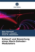 Noor Hammodi, Sina M AbdulSatar, Sinan M. AbdulSatar, Waleed Y Hussein, Waleed Y. Hussein - Entwurf und Bewertung eines Mach-Zehnder-Modulators