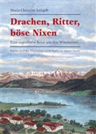 Maria-Christine Leitgeb, Valentin Stossier - Drachen, Ritter, Böse Nixen