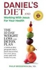 Philip Bridgeman - Daniel's Diet And Working With Jesus For Your Health