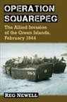 Reg Newell, Newell Reg - Operation Squarepeg
