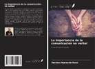 Denilson Aparecido Rossi - La importancia de la comunicación no verbal