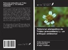 Avinash B Ade, Pranjal S Kothari, Mohd Shahnawaz - Potencial alelopático de Tridax procumbens L.: un enfoque ambiental