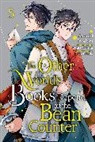Kazuki Irodori, Kikka Ohashi, Yatsuki Wakatsu, Winster - The Other World's Books Depend on the Bean Counter, Vol. 5