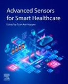 Tuan Anh Nguyen - Advanced Sensors for Smart Healthcare