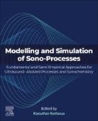 Kaouther Kerboua - Modeling and Simulation of Sono-Processes
