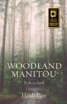 Heidi Barr - Woodland Manitou