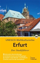 Wolfgang Knape, Thorsten Schmidt - Erfurt - Der Stadtführer