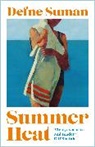 Dafne Suman, Defne Suman - Summer Heat