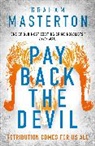 Graham Masterton - Pay Back The Devil